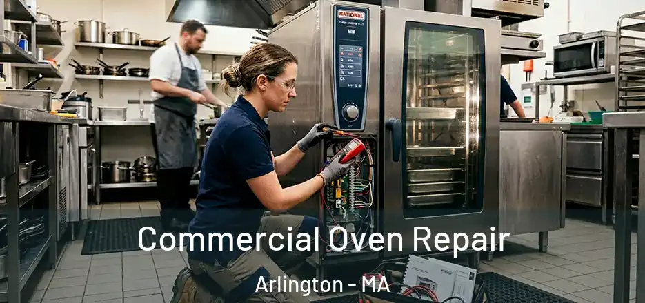  Commercial Oven Repair Arlington - MA